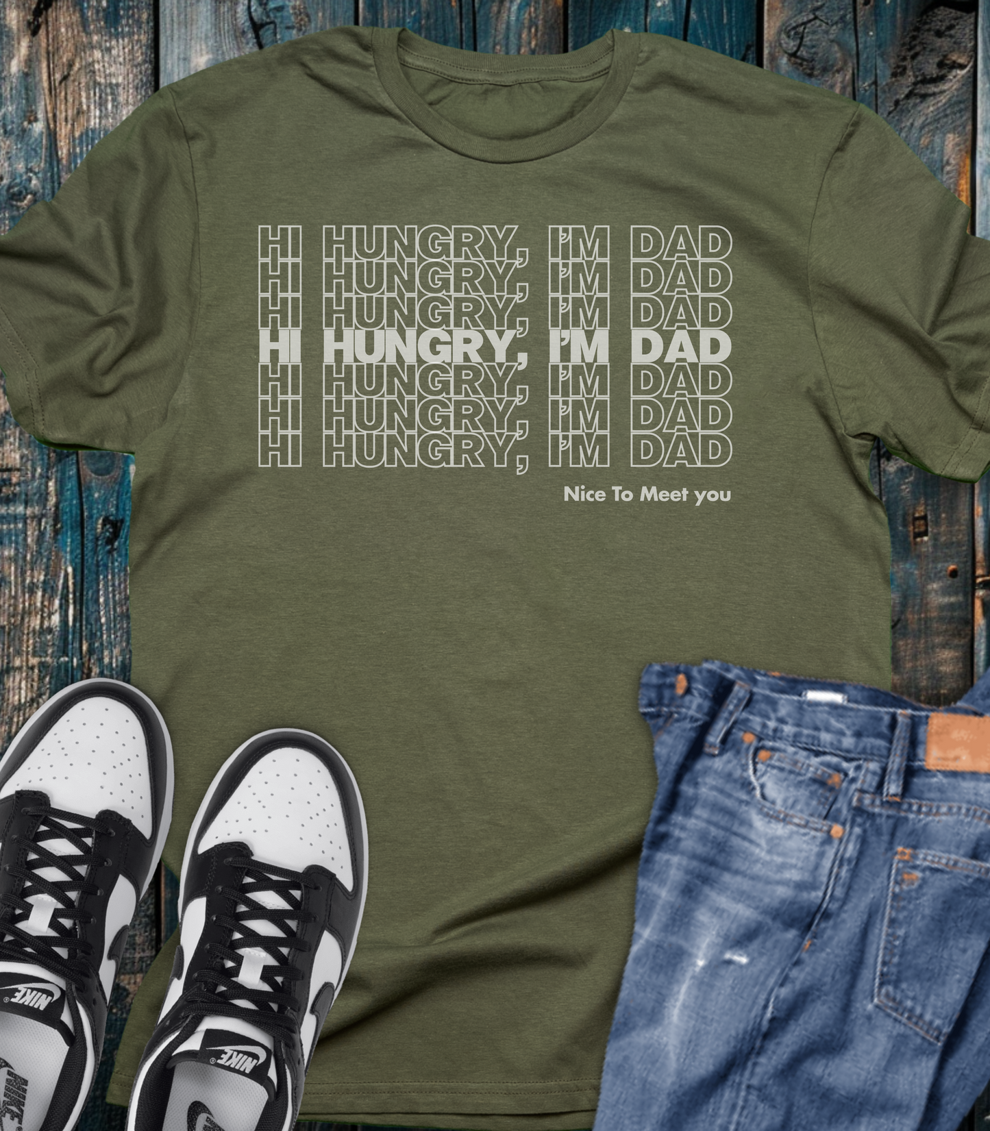 Hi Hungry, I'm Dad
