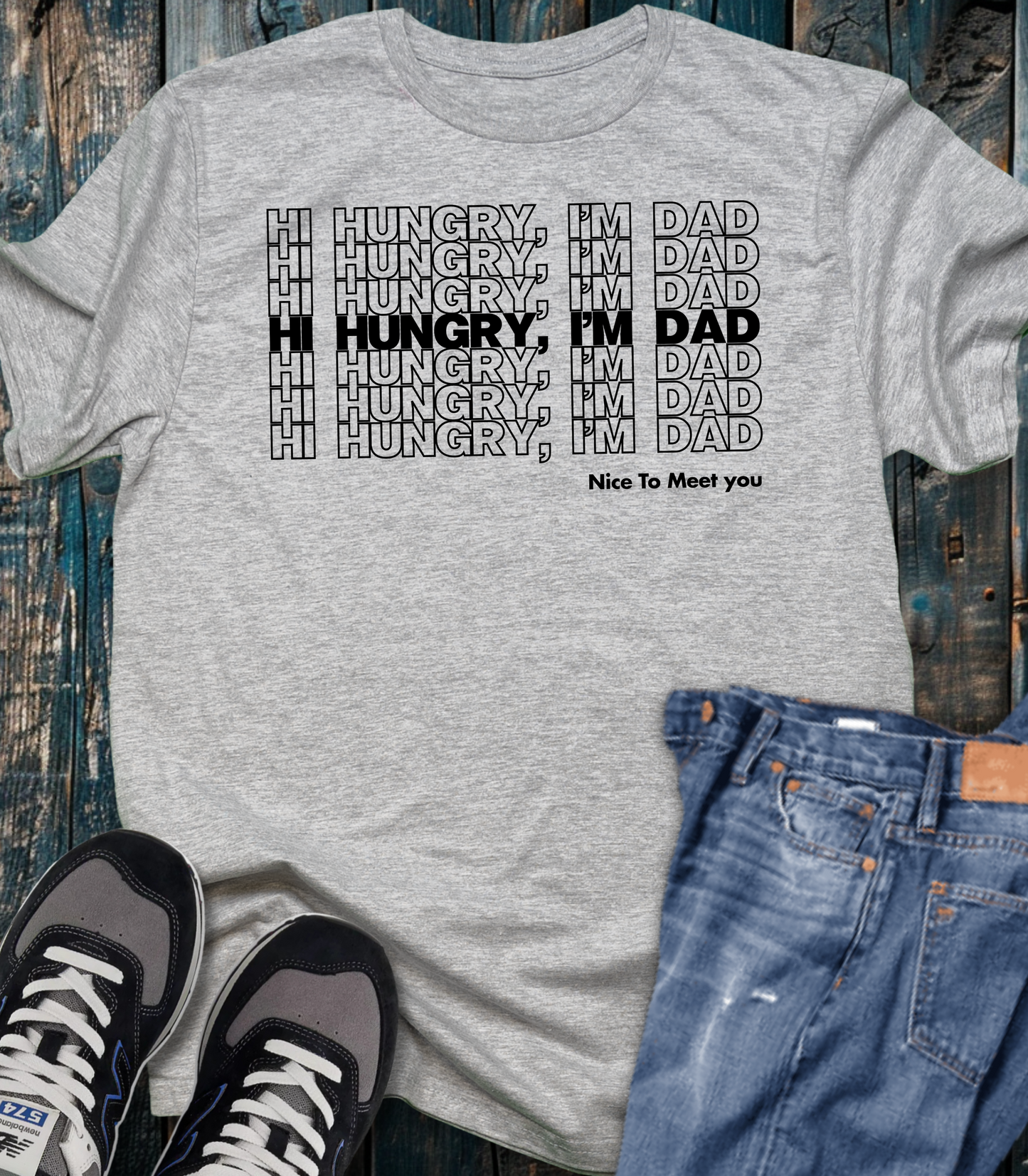 Hi Hungry, I'm Dad