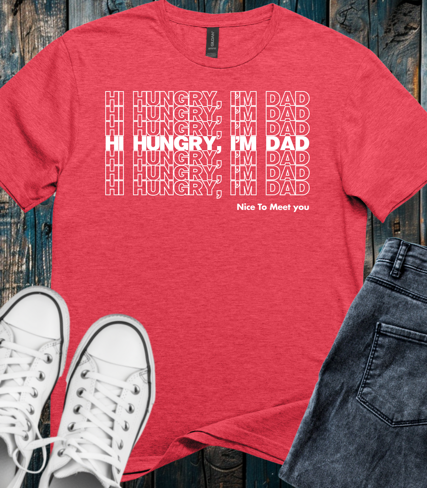 Hi Hungry, I'm Dad
