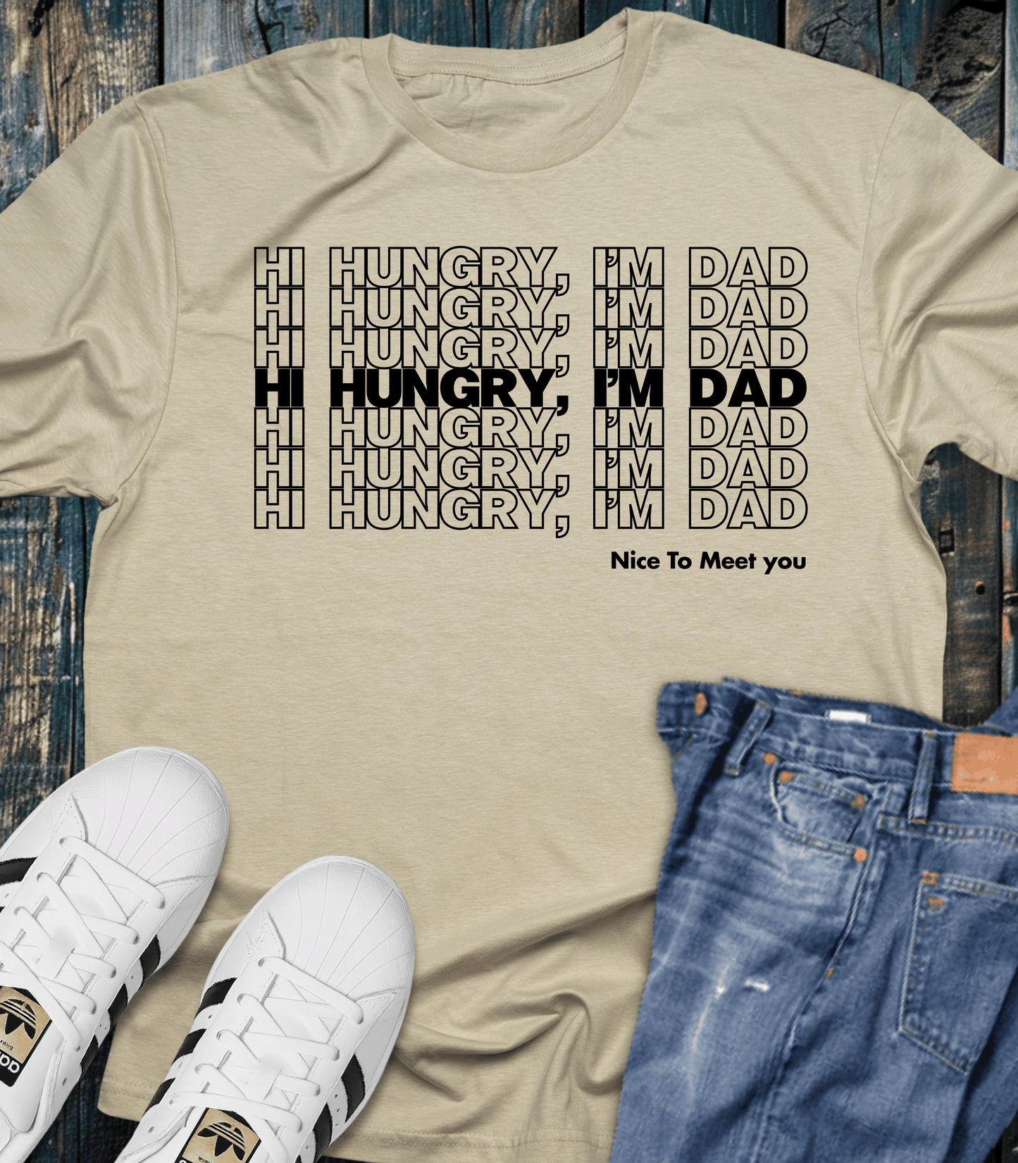 Hi Hungry, I'm Dad